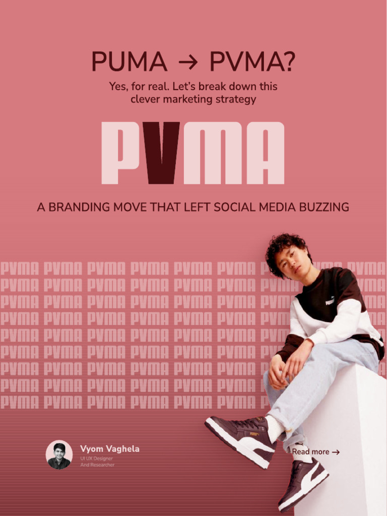 Why Has Puma Changed Its Spelling To 'PVMA' On Store Boards