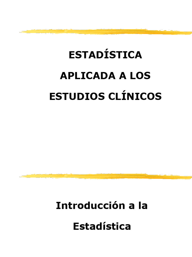Estadística en Estudios Clínicos | PDF | Nivel de medida | Estadísticas