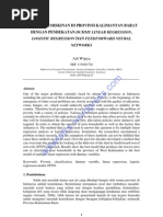 Download ANALISIS KEMISKINAN DI PROVINSI KALIMANTAN BARAT DENGAN PENDEKATAN DUMMY LINEAR REGRESSION LOGISTIC REGRESSION DAN FEEDFORWARD NEURAL NETWORKS by Adi Wijaya SN82635056 doc pdf