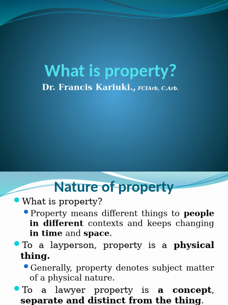 What Is Property - PPTX 5 | PDF | Property | Rights