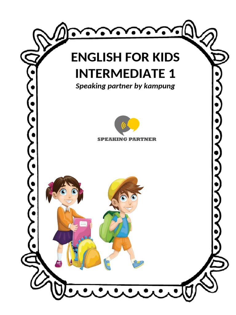 Kid - Bulan 3 - Intermediate 1 | PDF | Vehicles | Transport