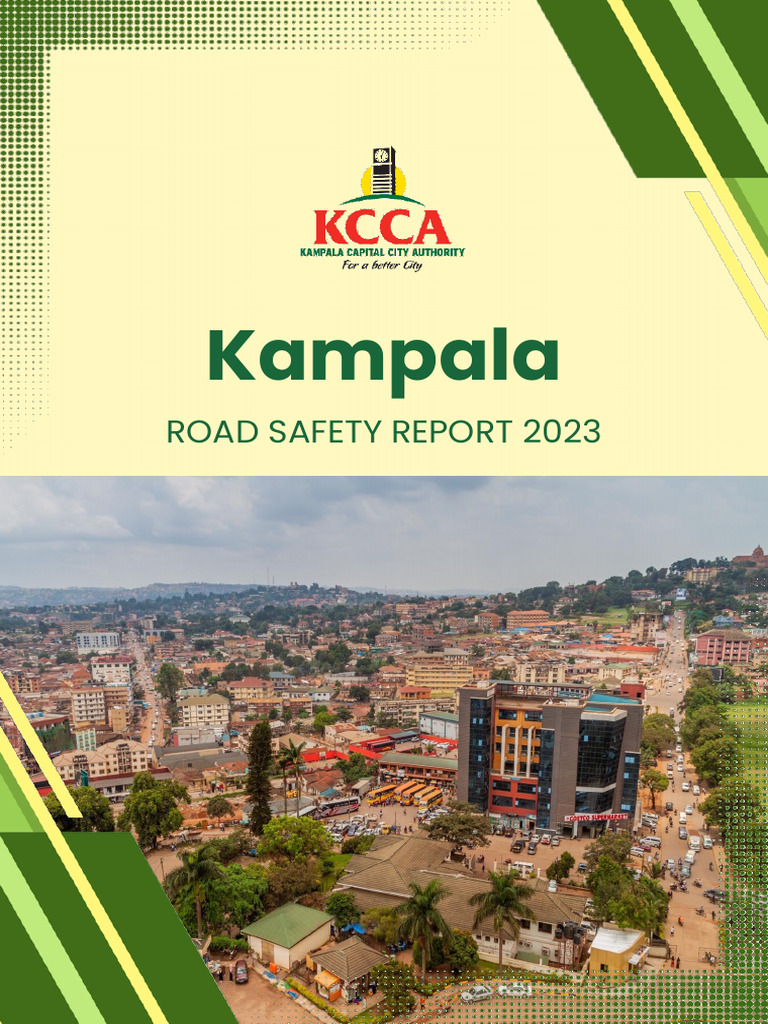 Kampala Road Safety Report 2023 | PDF | Road Traffic Safety | Traffic ...