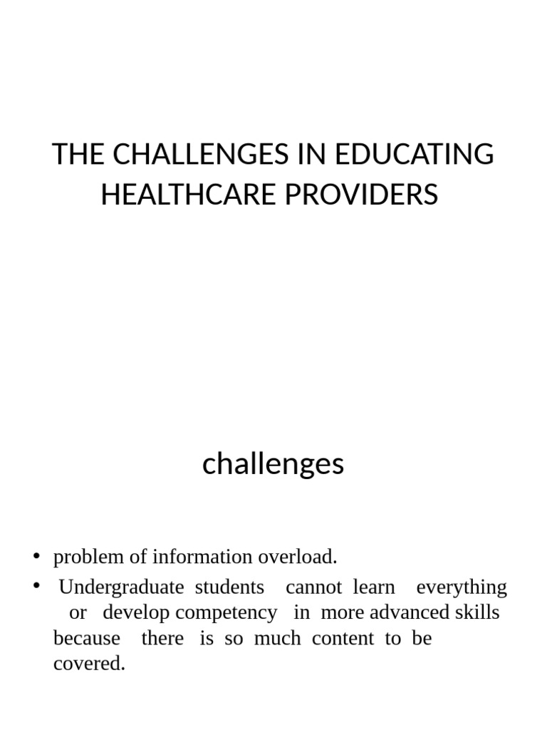 The Challenges in Educating Healthcare Providers 3 | PDF | Learning ...