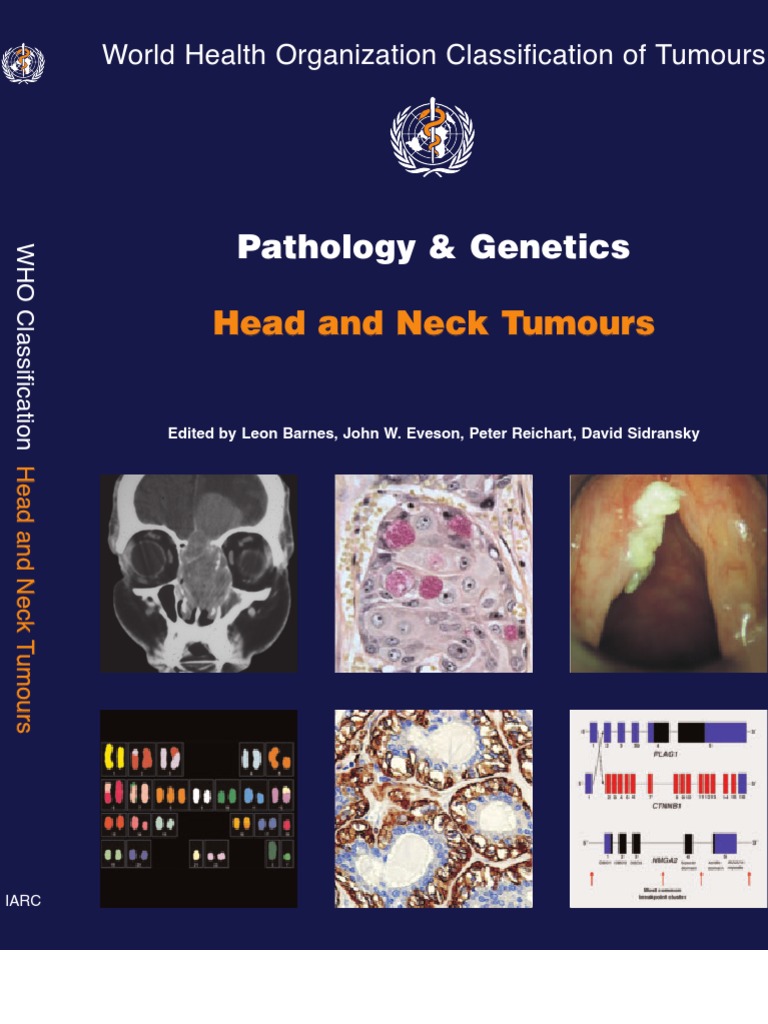 Pathology and Genetics of Head and Neck Tumours | PDF