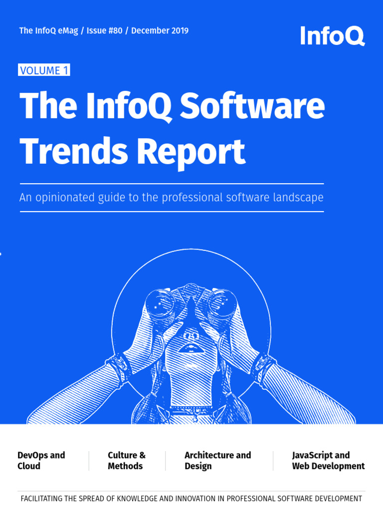 InfoQ-Trend-Reports-2019-eMag-1576574254565 | PDF | Agile Software ...