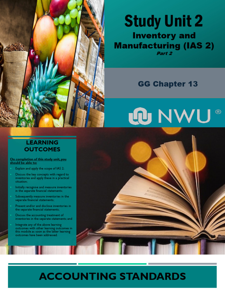 Study+Unit+2+-+Inventory+and+Manufacturing+_IAS+2_+_Part+2_ | PDF ...