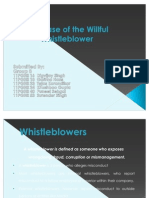 The Case of The Willful Whistleblower - Group 8