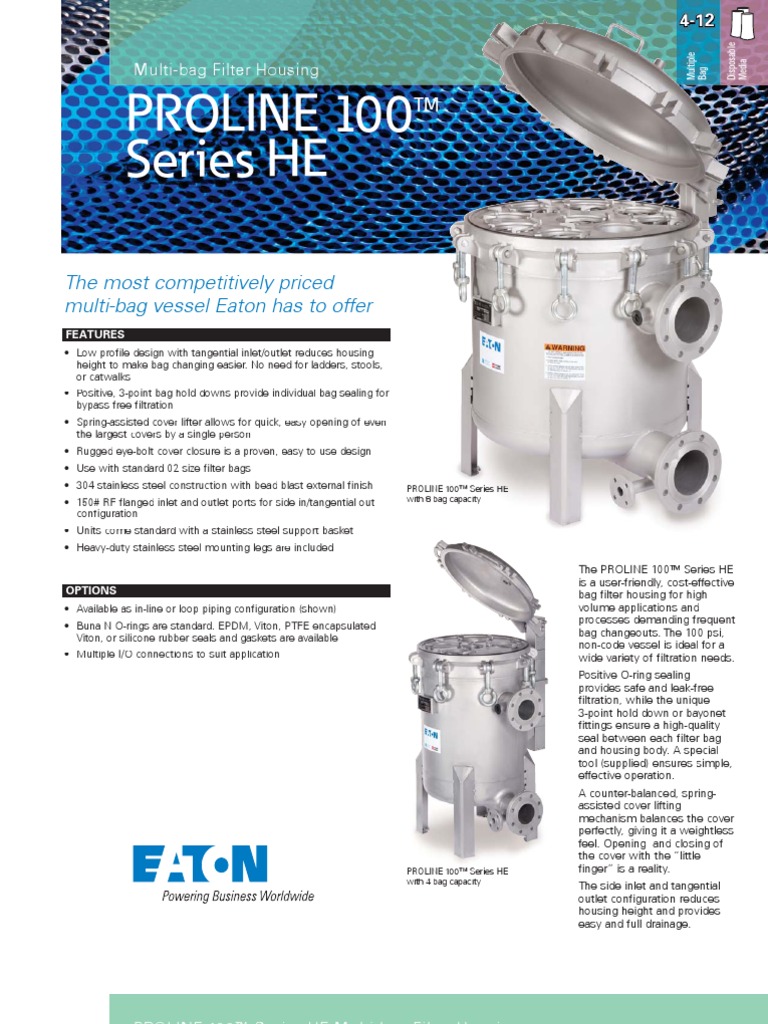 Proline 100™ Series He Bag Filter Housing Eaton Corporation
