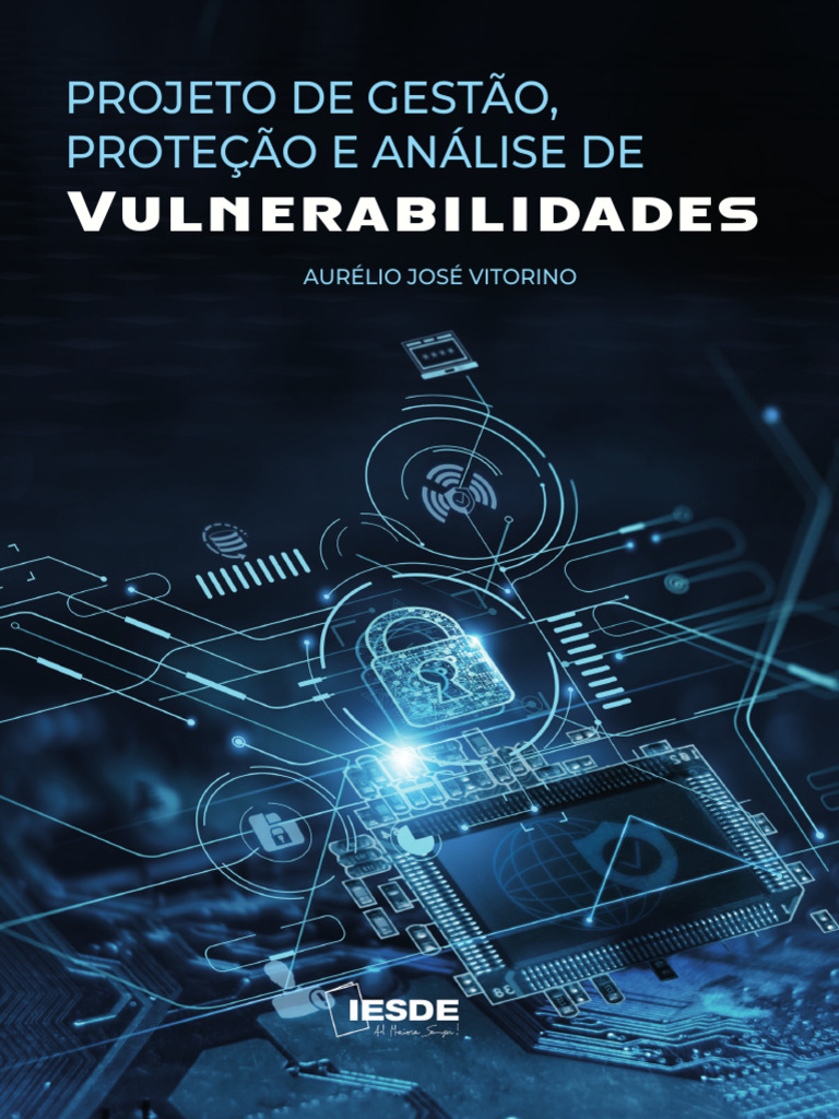 Gestão e Análise de Vulnerabilidades | PDF | Segurança da informação ...