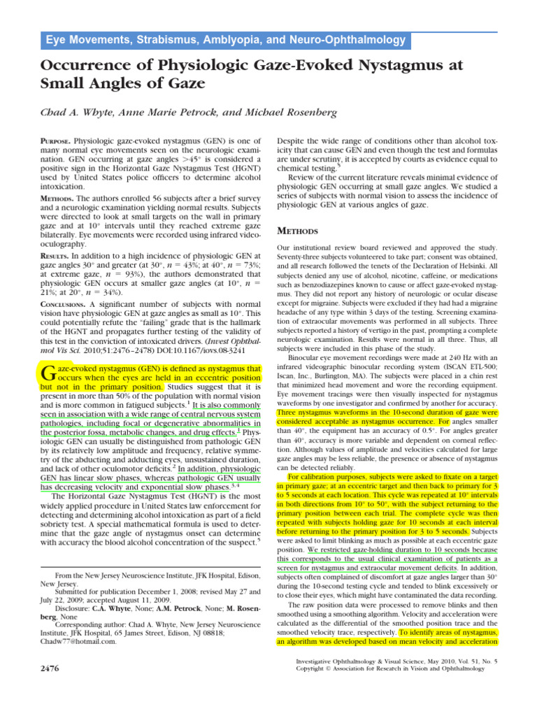 Occurrence of Physiologic Gaze-Evoked Nystagmus at Small Angles of Gaze ...