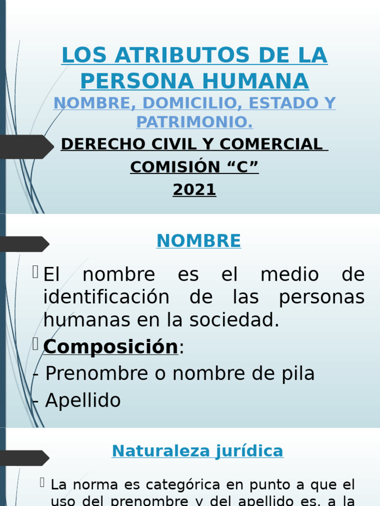 Atributos de La Persona Humana | PDF | Bienes (Ley) | Domicilio (Ley)