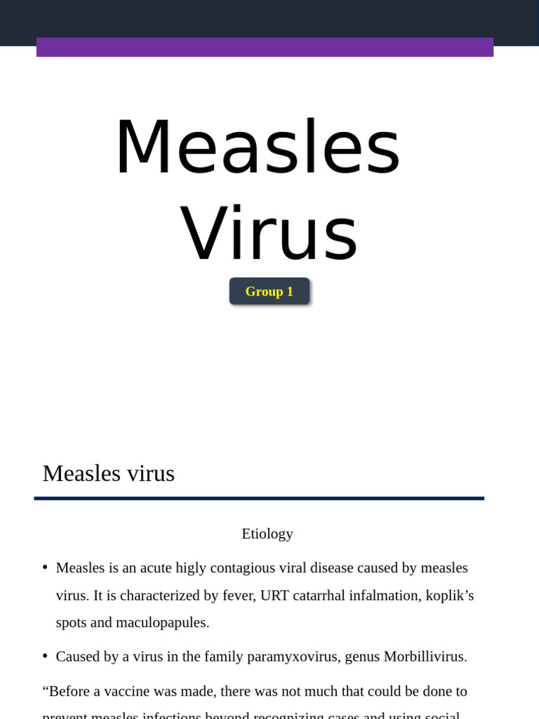 GRoup 1 - Measles Virus | PDF | Measles | Virus