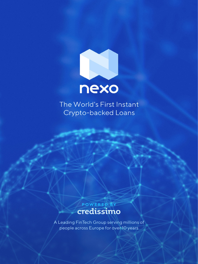Nexo: Instant Crypto-backed Loans | PDF | Cryptocurrency | Finance & Money  Management