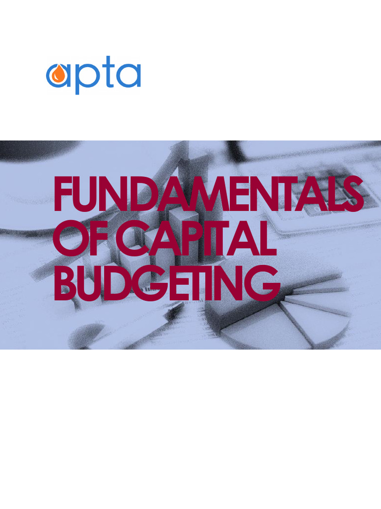 Capital Budgeting Fundamentals Explained | PDF | Net Present Value ...