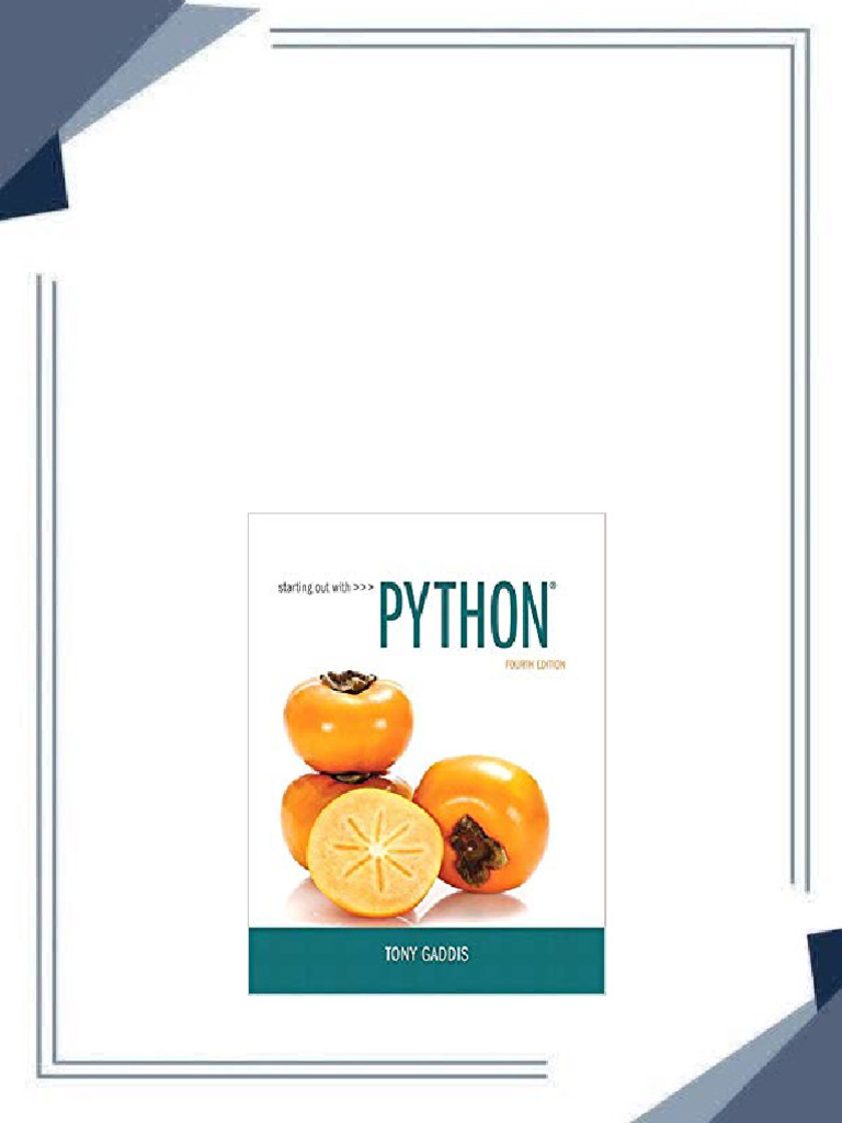 Get Test Bank for Starting Out with Python (4th Edition) 4th Edition ...