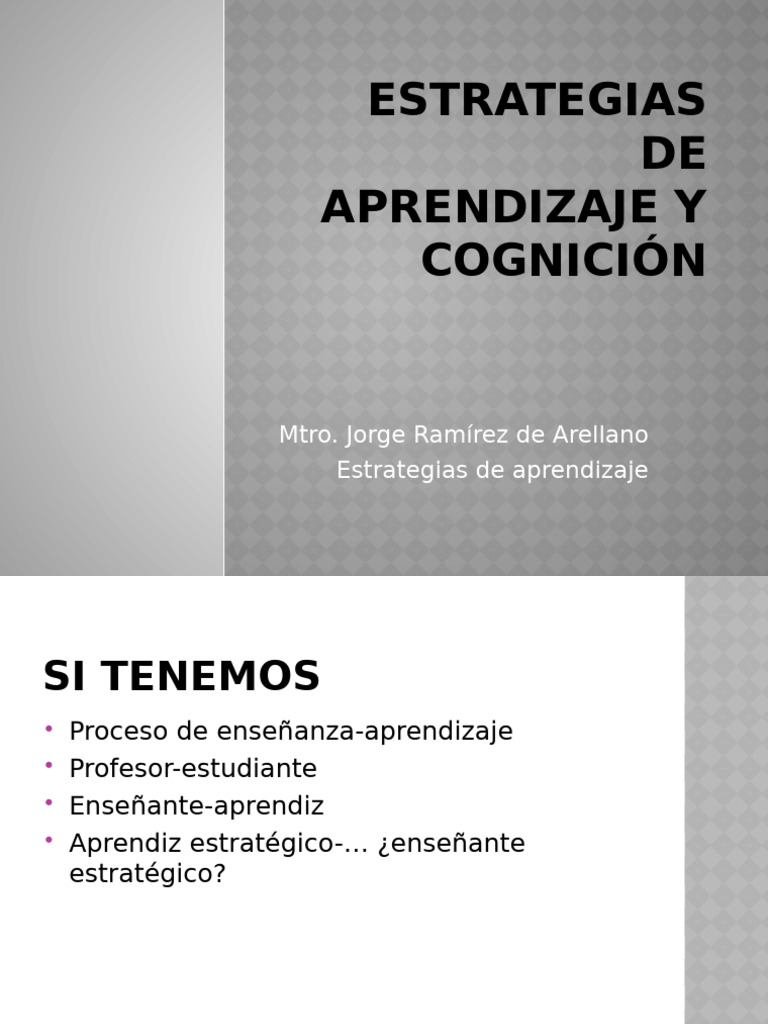 Estrategias de Aprendizaje y Cognición | PDF | Aprendizaje | Conocimiento