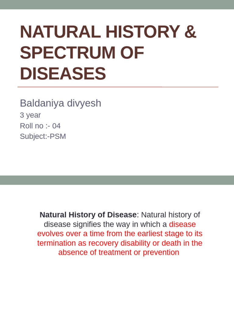 Natural History & Spectrum of Diseases: Baldaniya Divyesh | PDF ...
