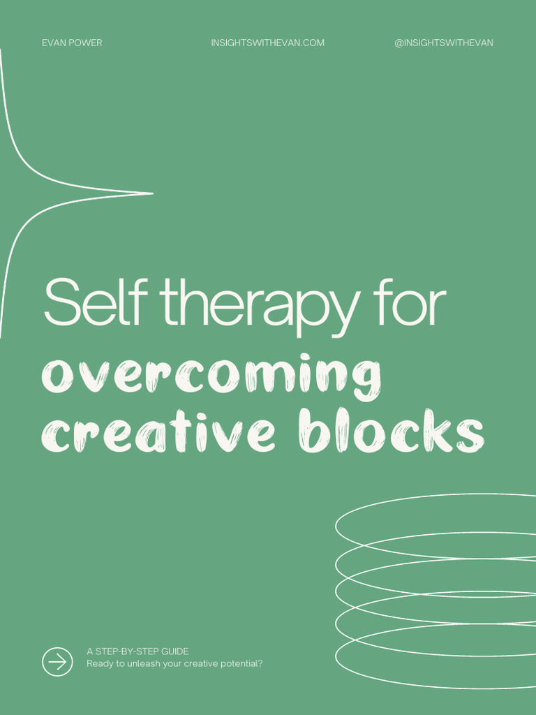 Overcome Creative Blocks: A Guide | PDF | Feeling | Mind