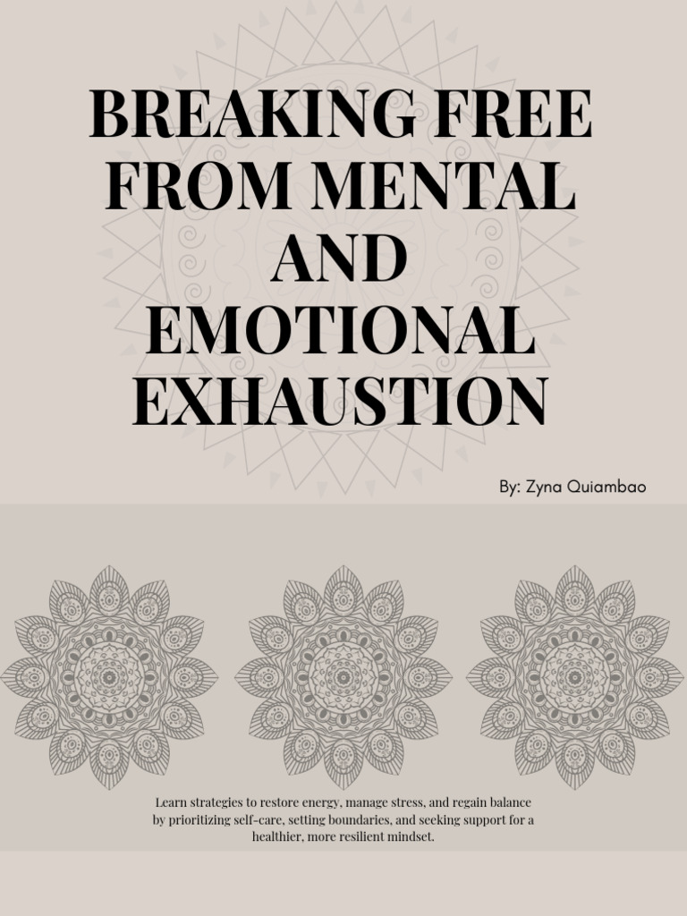 Breaking Free From Mental and Emotional Exhaustion | PDF | Hypothalamic ...