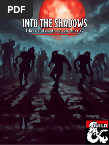 Into the Shadows