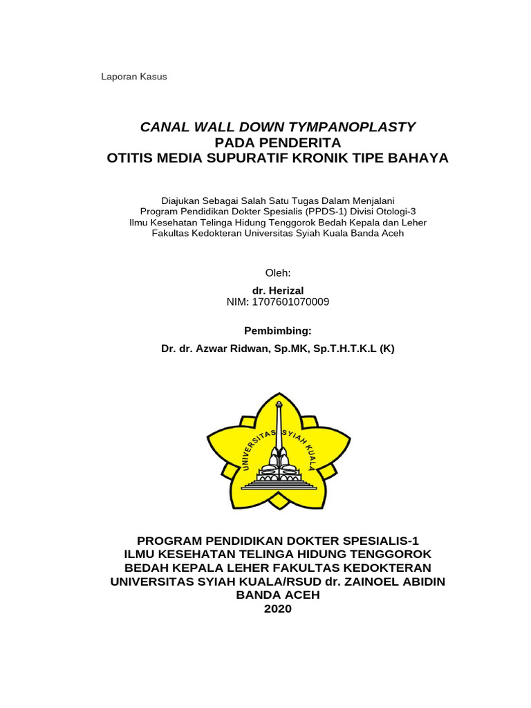 Canal Wall Down Tympanoplasty OMSK Bahaya | PDF