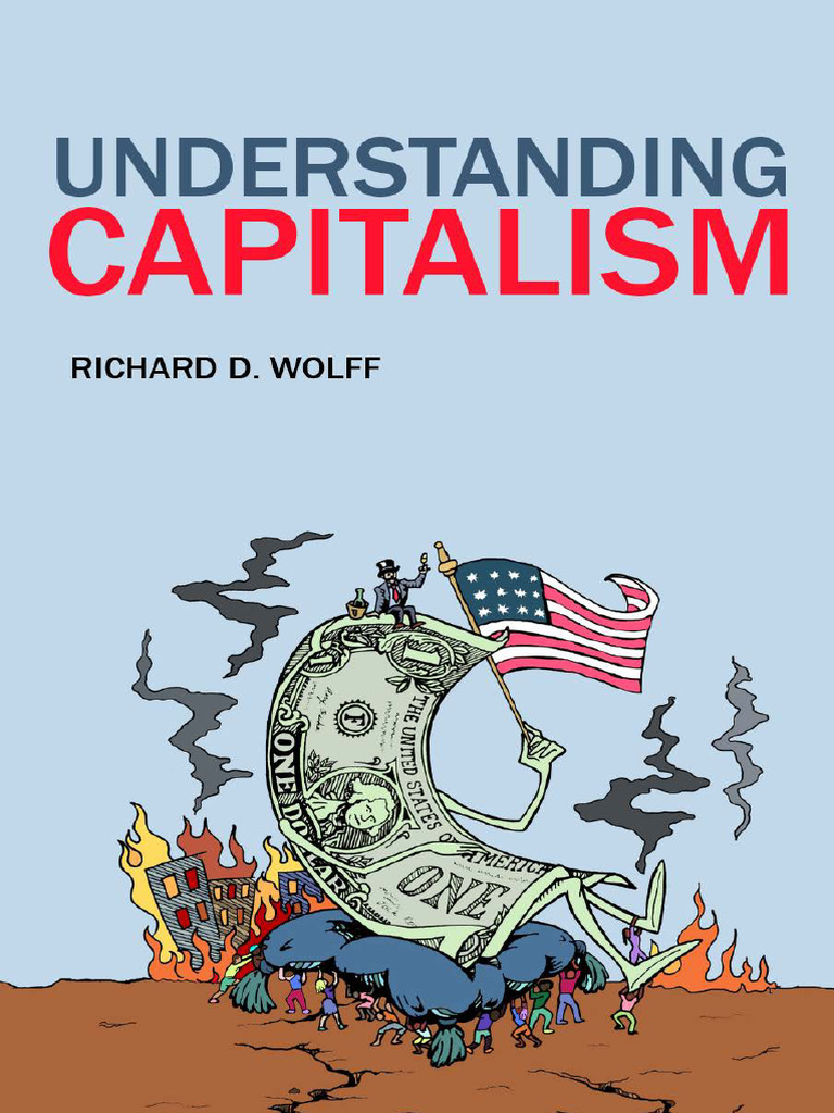 Understanding Capitalism by Richard Wolff | PDF | Capitalism | Employment