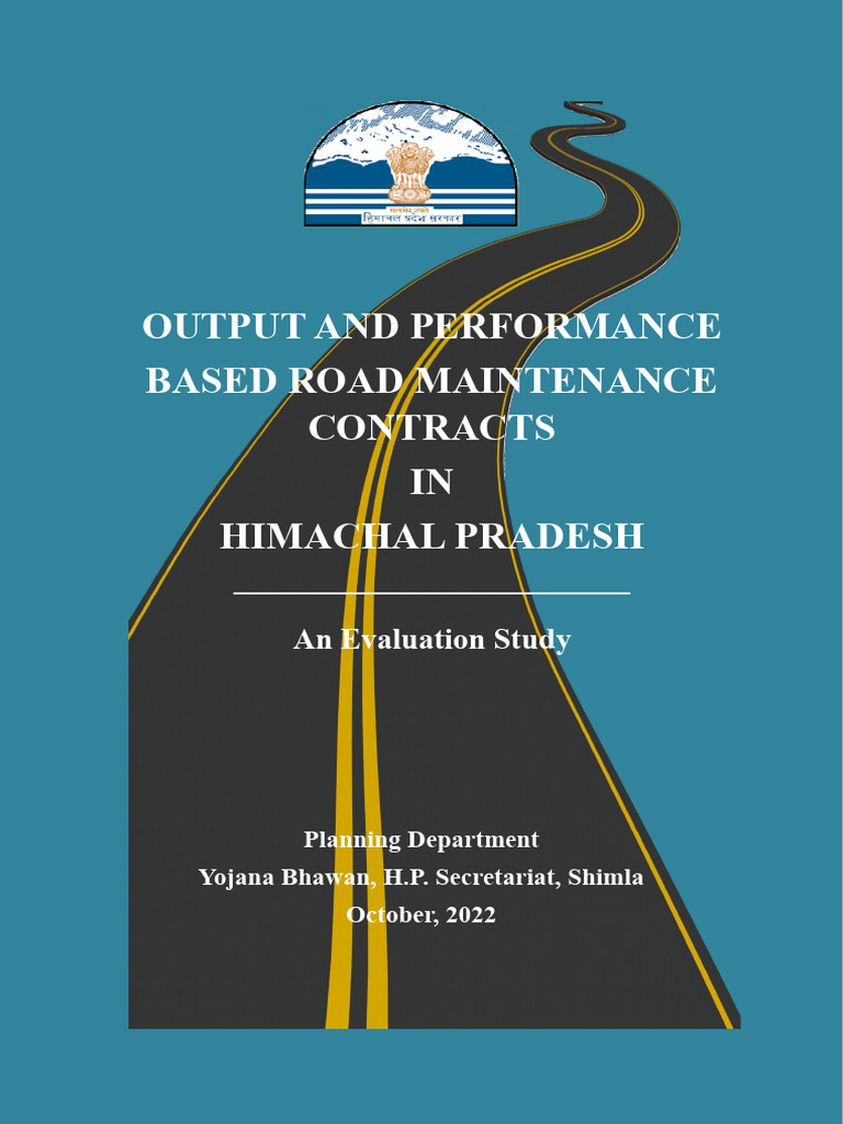 Himachal Pradesh Road Maintenance Evaluation | PDF | Road | Procurement