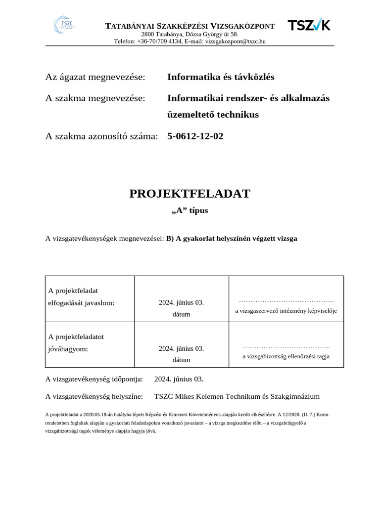 Projektfeladat A Típus Feladatlapok Vizsgázónak 2024 | PDF
