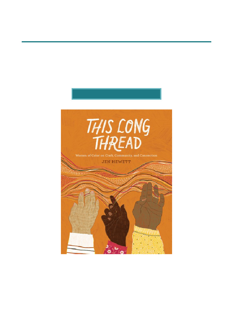 Women of Color in Craft and Community | PDF | Textiles | Knitting