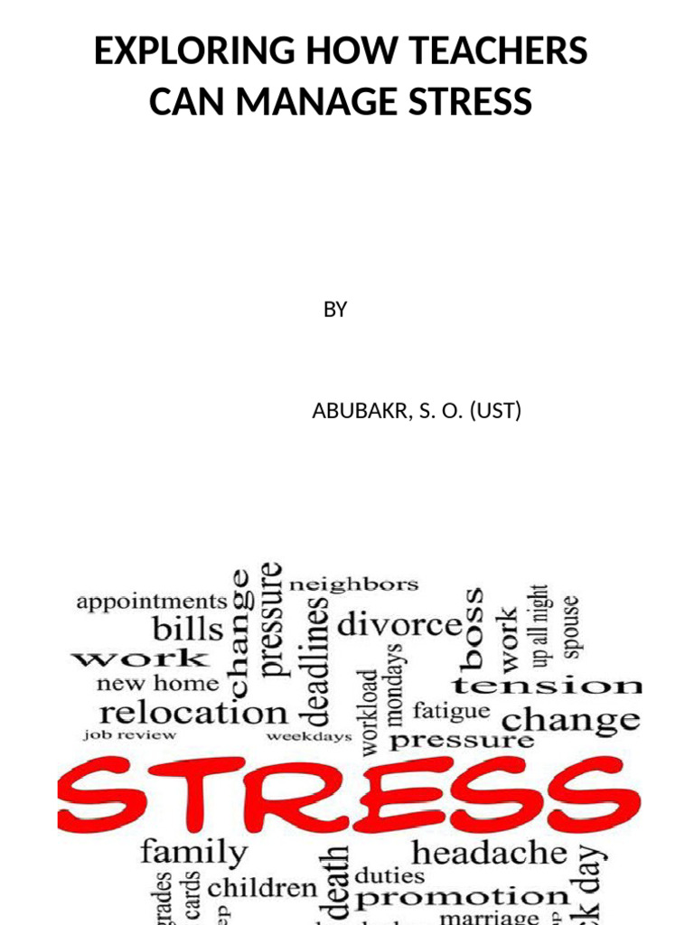 Managing Teacher Stress Effectively | PDF | Stress (Biology) | Teachers