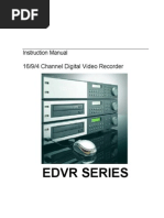 Edvr Series: Instruction Manual 16/9/4 Channel Digital Video Recorder