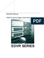 Edvr Series: Instruction Manual 16/9/4 Channel Digital Video Recorder