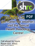 SHRC "Hot Summer" Campaign