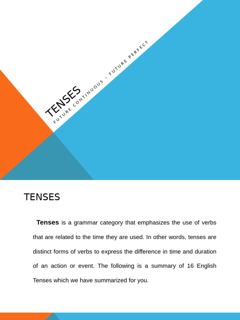Tenses 4 (1) | PDF | Grammatical Tense | Perfect (Grammar)
