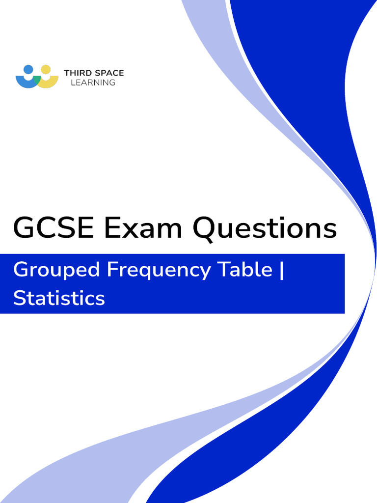 FOR WHICH SITUATION IS A GROUPED FREQUENCY TABLE APPROPRIATE visual data 6