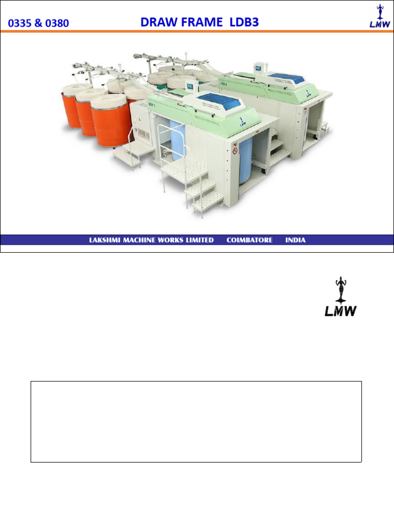 Draw Frame Ldb3 - Spinning | PDF | Belt (Mechanical) | Machines