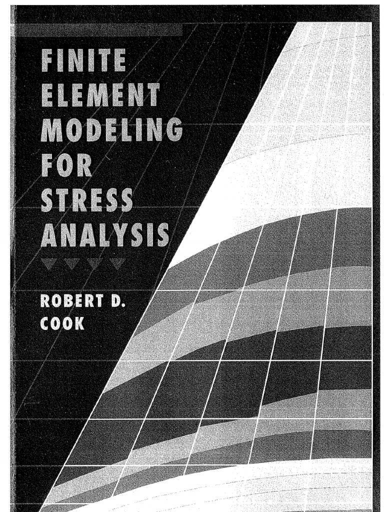 Finite Element Modeling For Stress Analysis | PDF