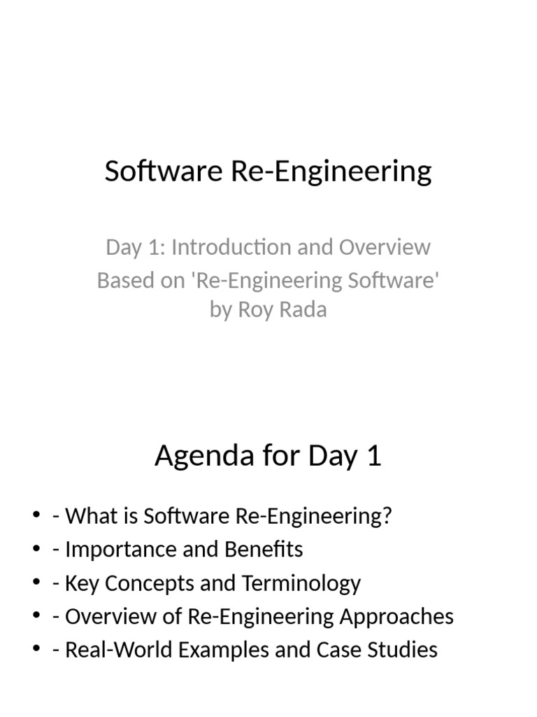 Software ReEngineering Day1 | PDF