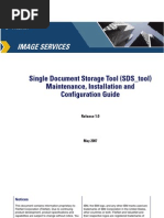 Image Services: Single Document Storage Tool (SDS - Tool) Maintenance, Installation and Configuration Guide