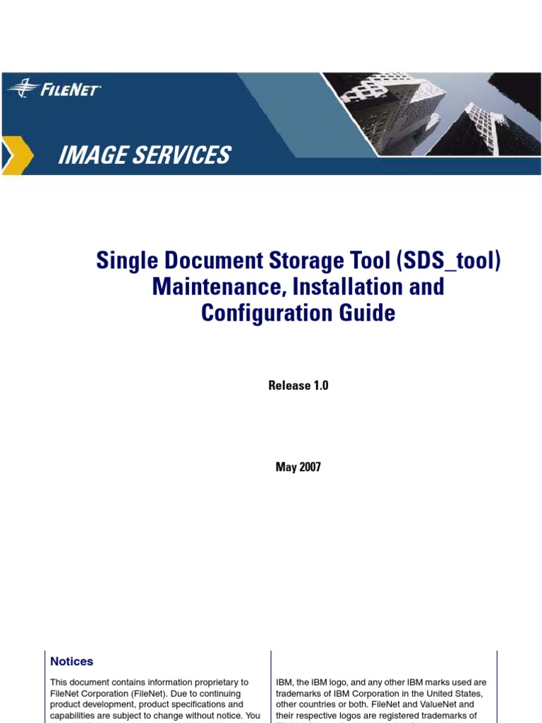 Image Services Single Document Storage Tool (SDS Tool) Maintenance