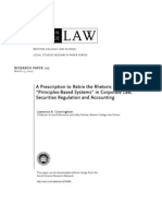 A Prescription To Retire The Rhetoric of Principles Based Systems in Corporate Law Securities Regulation and Accounting by Lawrence A Cunning Ham