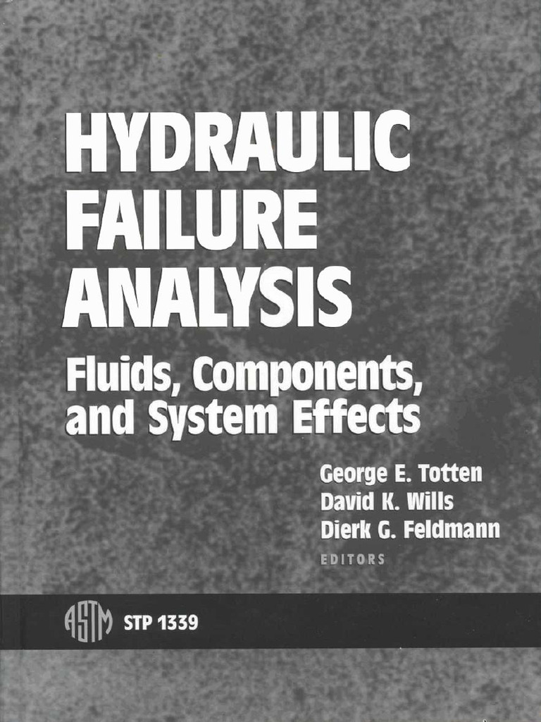 Hydraulic Failure Analysis Fluids Components and System Effects | PDF ...