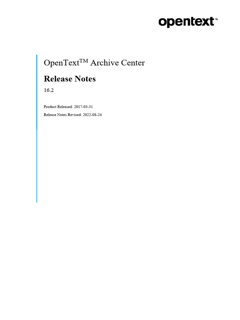 OpenText Archive Center 16.2 Release Notes | PDF | Java (Software ...