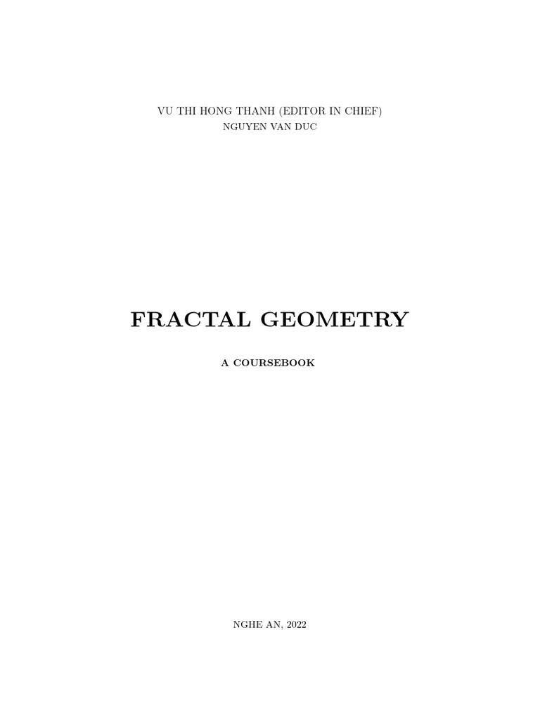 Fractal Geometry Coursebook 2022 | PDF | Fractal | Compact Space