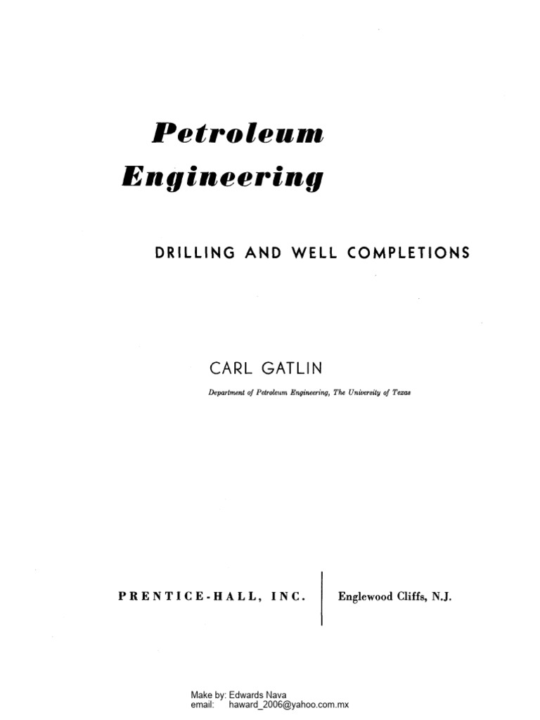 Petroleum Engineering Drilling and Well Completion by Carl Gatlin (Zlib ...