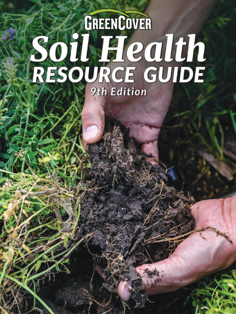 Soil Health Resource Guide - 9th Edition | PDF | Soil | Agriculture