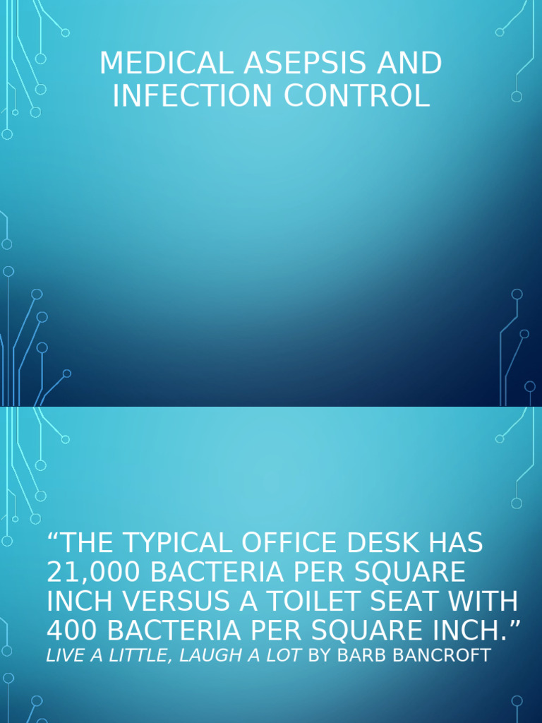 Infection Control and Medical Asepsis Guide | PDF | Infection | Hand ...