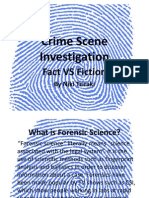 CSI- Fact vs Fiction