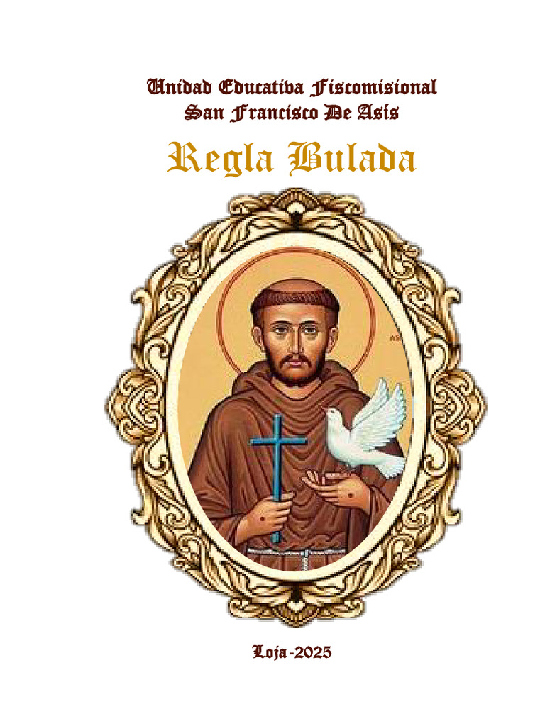 Regla Bulada de San Francisco | PDF | Papa Francisco | Iglesia Católica
