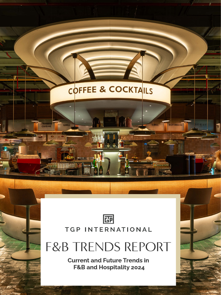 F&B Trends and Social Dining 2024 | PDF | Foodservice | Restaurants